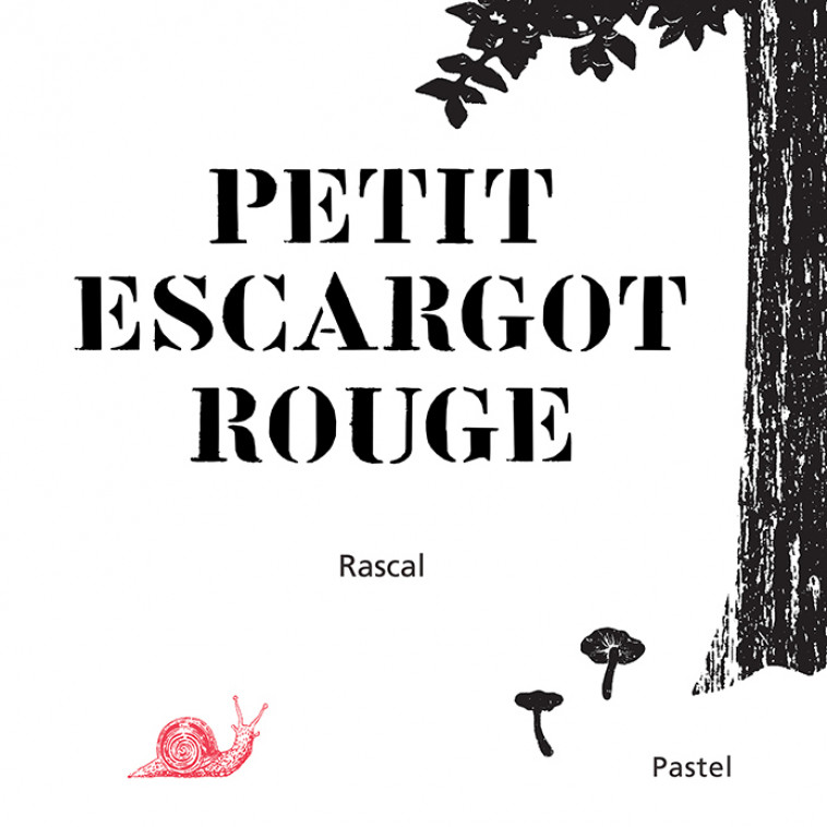 Petit escargot rouge -  RASCAL - EDL