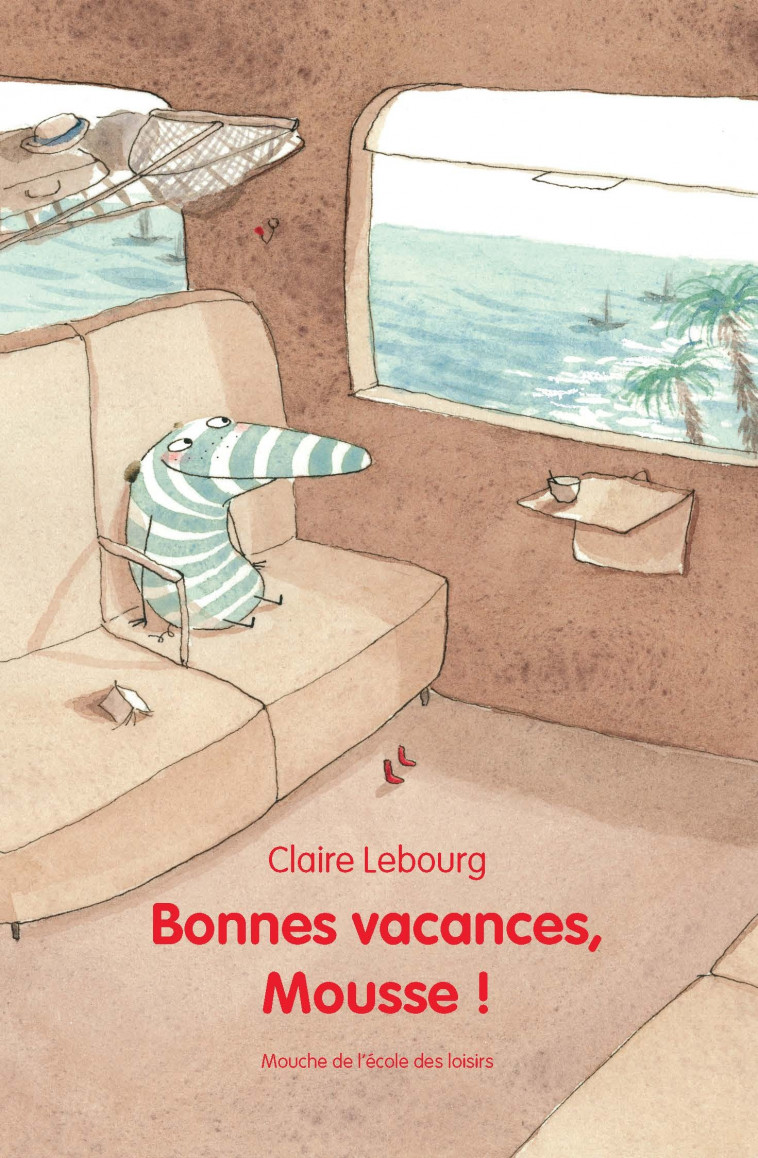 bonnes vacances mousse - Claire Lebourg - EDL