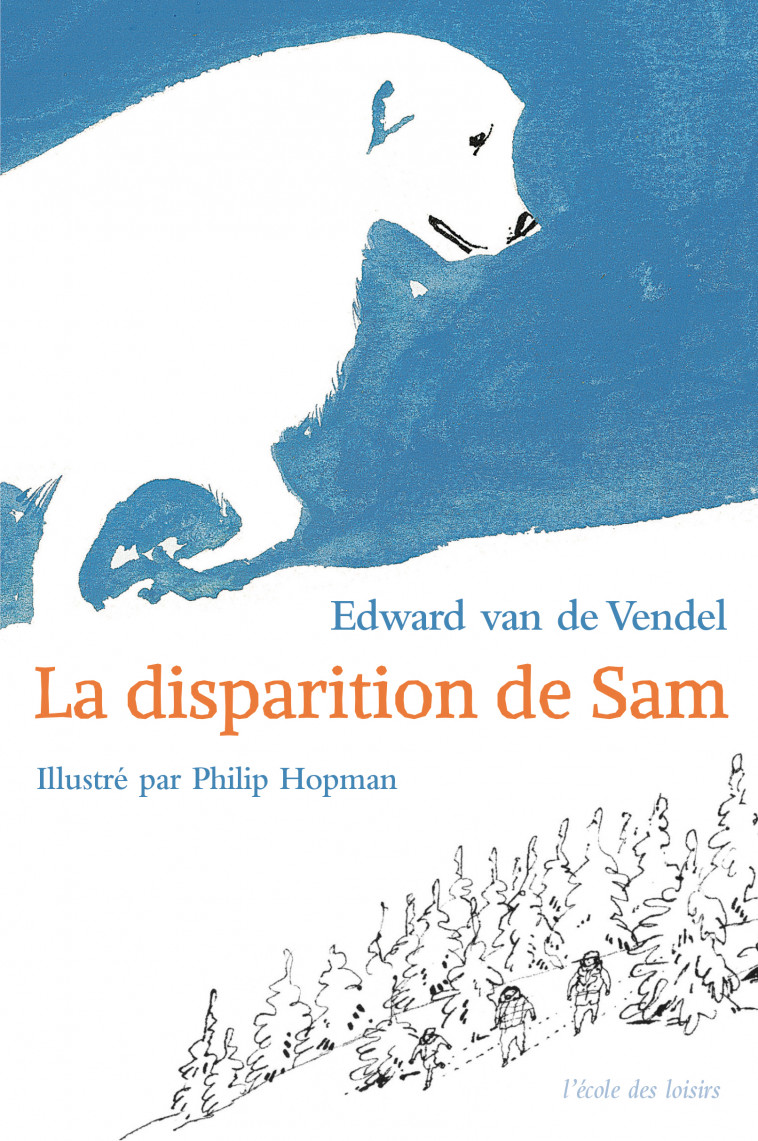 LA DISPARITION DE SAM - Edward Van de Vendel, Philip Hopman, Maurice Lomré - EDL