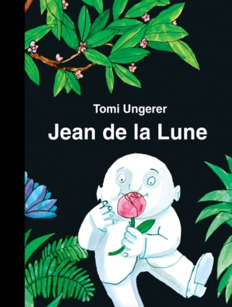 jean de la lune biblio nouvelle edition - Tomi Ungerer, Adolphe Chagot - EDL