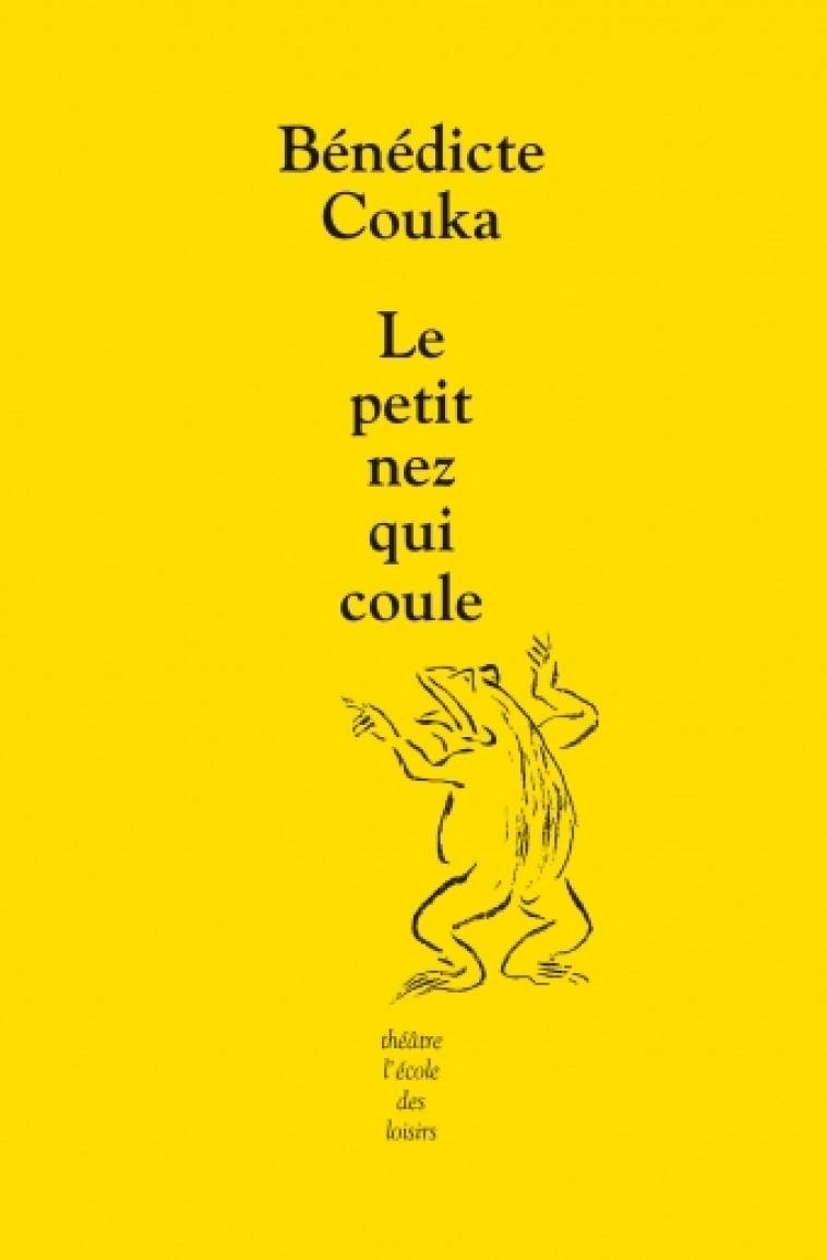 le petit nez qui coule - Bénédicte Couka - EDL