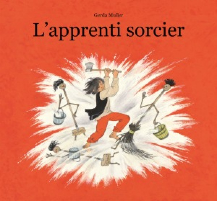 L'APPRENTI SORCIER - Gerda Muller - EDL