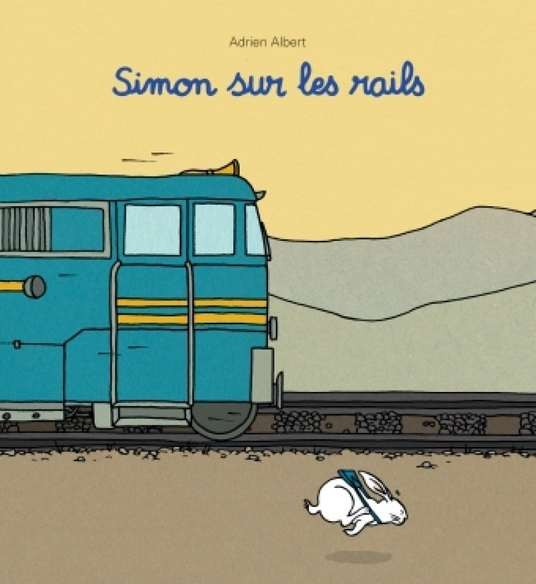 simon sur les rails nouvelle edition - ADRIEN ALBERT - EDL