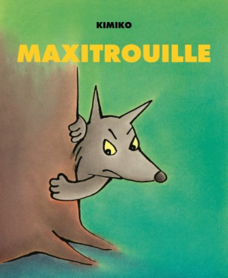 MAXITROUILLE -  KIMIKO - EDL