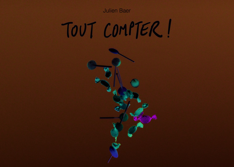 Tout compter ! - Julien Baer - EDL