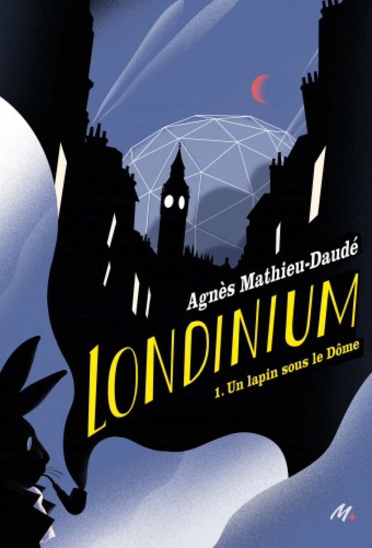 Londinium - Tome 1 - Un lapin sous le Dôme - Agnès Mathieu-Daudé, Emmanuel Polanco - EDL