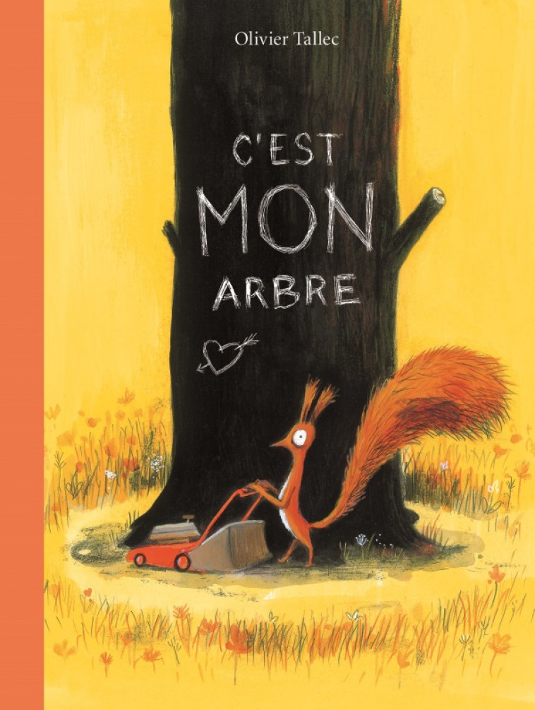 C'est mon arbre - Olivier Tallec - EDL