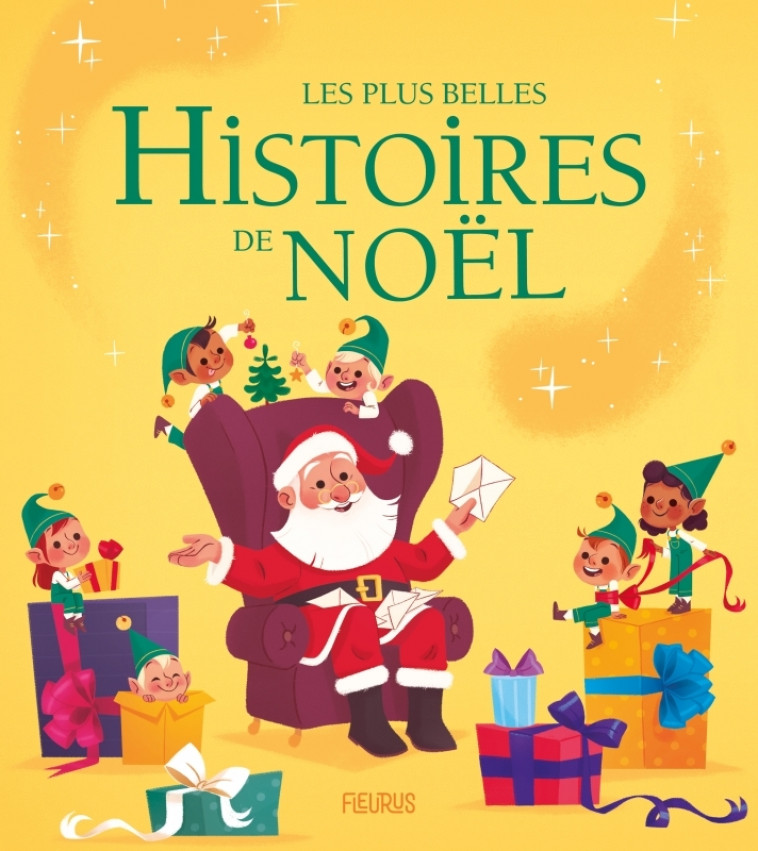 Les plus belles histoires de Noël - Collectif Collectif, Marie VANDERBEMDEN,  Collectif - FLEURUS