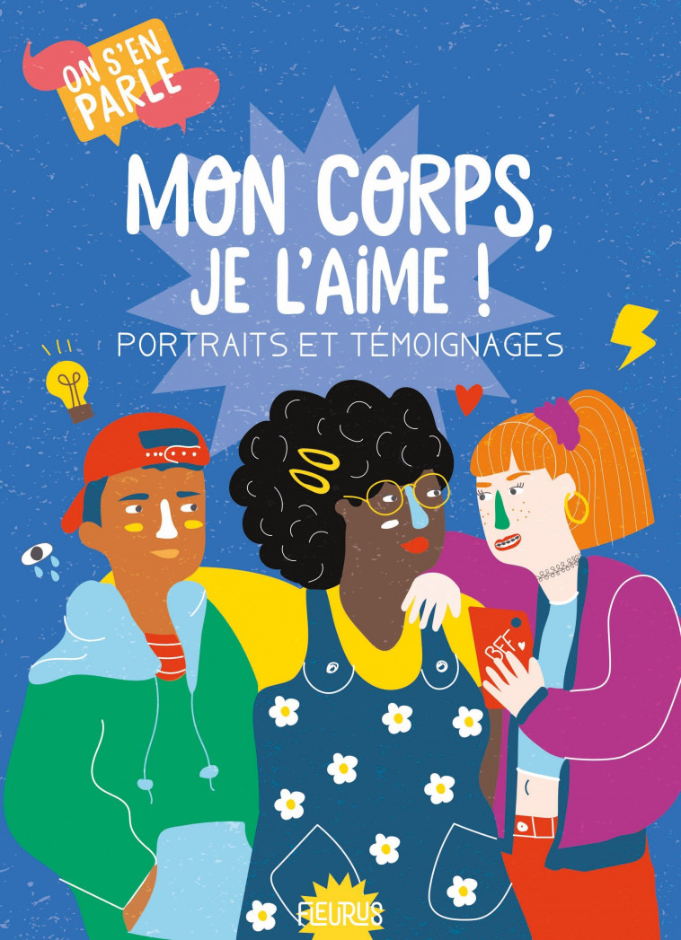 Mon corps, je l'aime ! Portraits et témoignages - Amandine Gombault, Ève Gentilhomme - FLEURUS