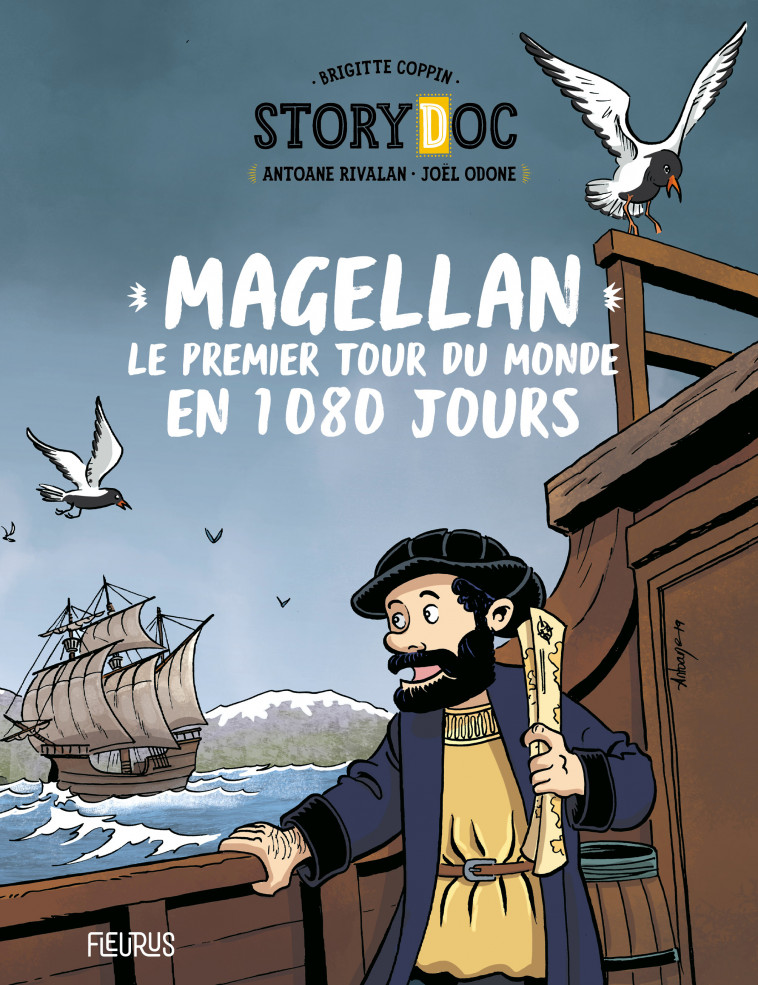 Magellan, le premier tour du monde en 1080 jours - Brigitte Coppin, Antoine Rivalan, Joël Odone - FLEURUS