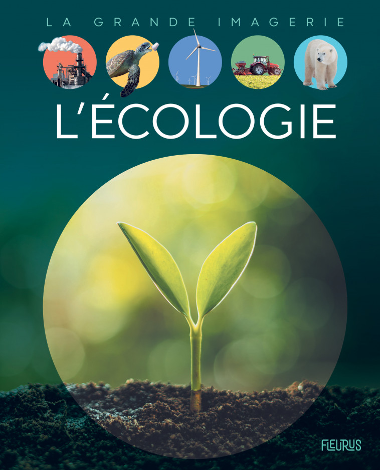 L'écologie - Emmanuelle Figueras - FLEURUS