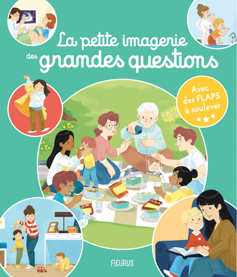 La Petite Imagerie des grandes questions - Sophie de Mullenheim, Eléonore Della-Malva - FLEURUS