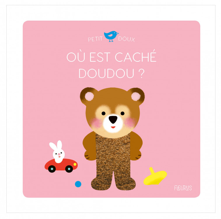 Où est caché doudou ? - Mélisande Luthringer - FLEURUS