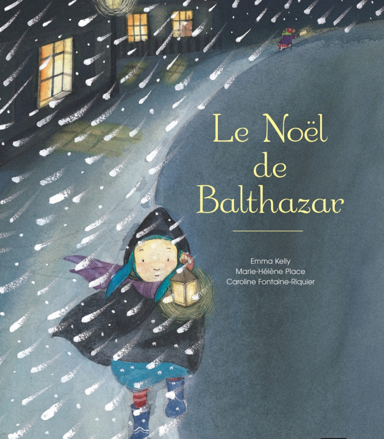 Le Noël de Balthazar - Pédagogie Montessori - Caroline Fontaine-Riquier, Emma Kelly, Marie-Hélène Place - HATIER JEUNESSE