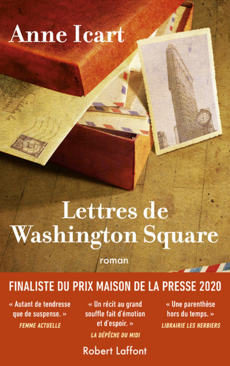 Lettres de Washington Square - Anne Icart - ROBERT LAFFONT