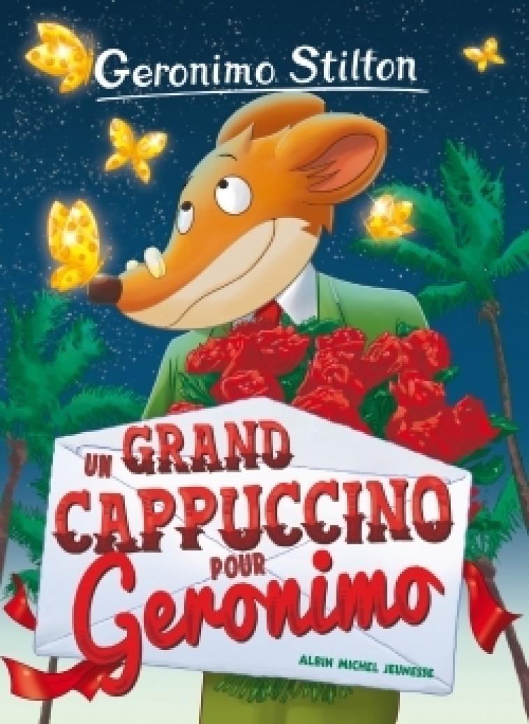 Un grand cappuccino pour Géronimo - Geronimo Stilton, Titi Plumederat - ALBIN MICHEL