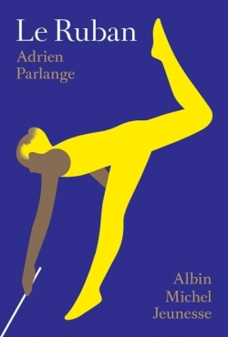 Le Ruban - Adrien Parlange - ALBIN MICHEL