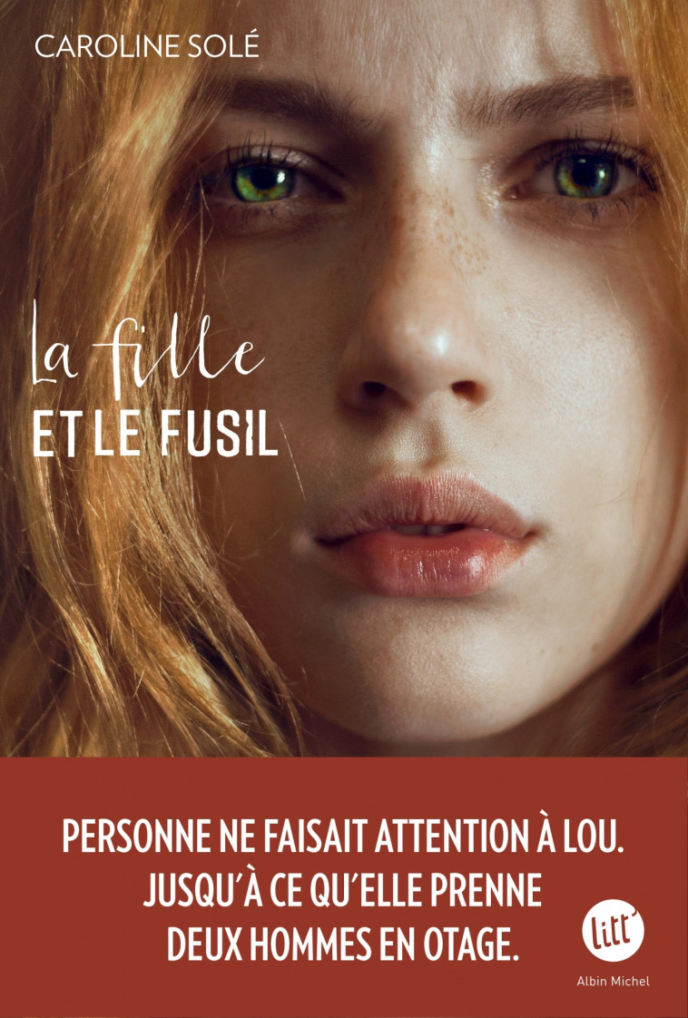 La Fille et le fusil - Caroline Solé - ALBIN MICHEL