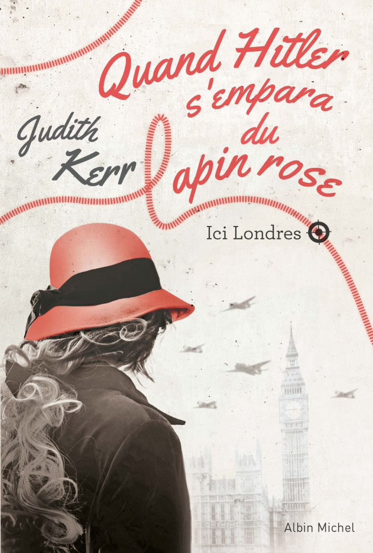 Ici Londres - tome 2 - Judith Kerr, Antoine Lermuzeaux - ALBIN MICHEL