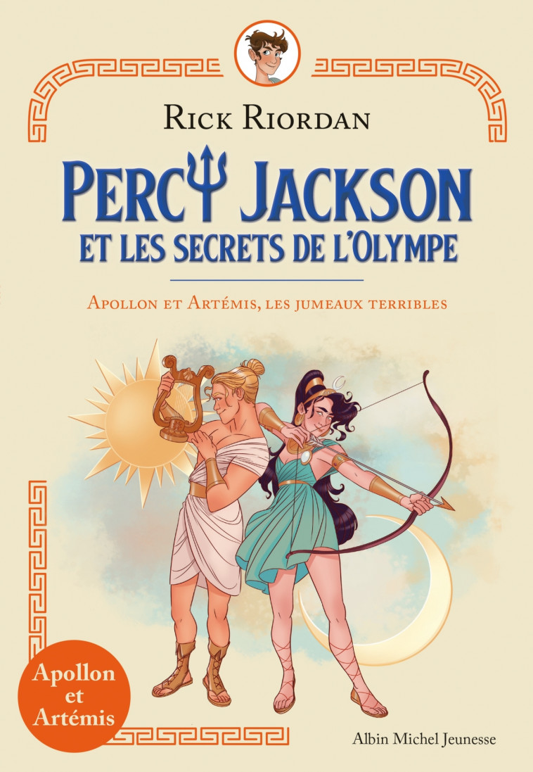 APOLLON ET ARTEMIS LES JUMEAUX TERRIBLES - Rick Riordan, Virginie Moru, Nathalie Serval - ALBIN MICHEL