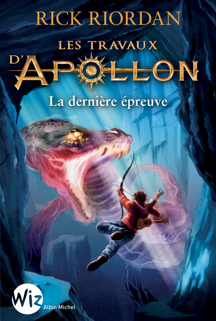 Les Travaux d'Apollon - tome 5 - Rick Riordan, Mona Pracontal, Anne-Sylvie Homassel, Mona de Pracontal - ALBIN MICHEL