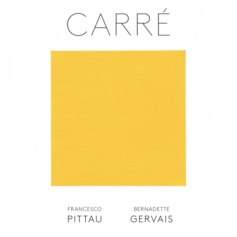 Carré - Francesco Pittau, Bernadette Gervais - ALBIN MICHEL