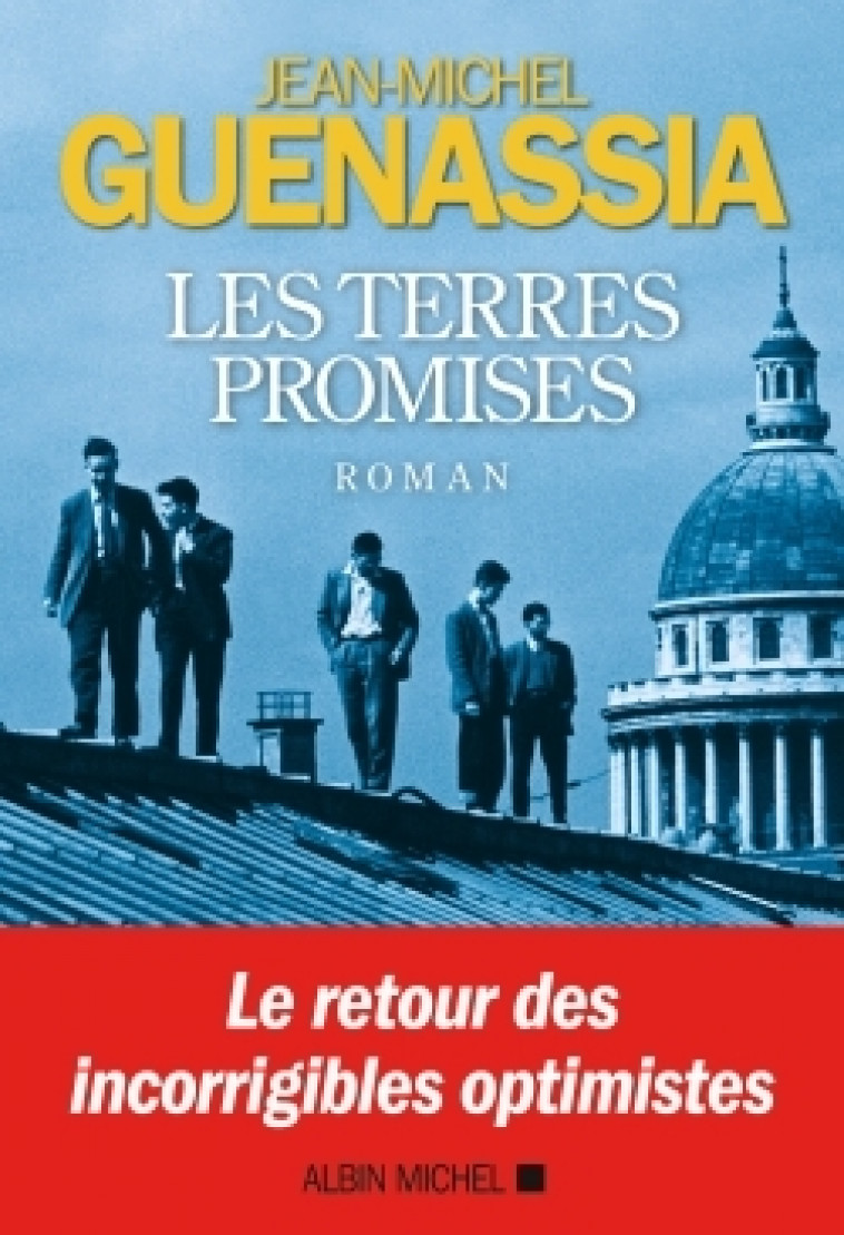 Les Terres promises - Jean-Michel Guenassia - ALBIN MICHEL