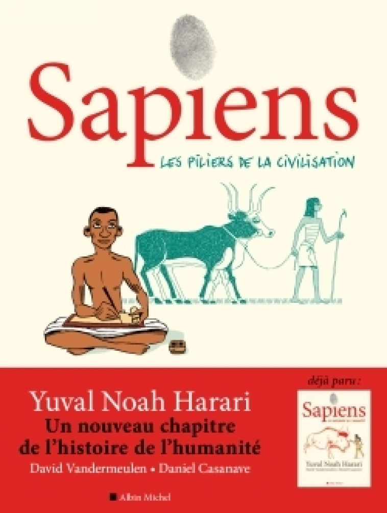 Sapiens - tome 2 (BD) - Yuval Noah Harari, David Vandermeulen, Daniel Casanave - ALBIN MICHEL