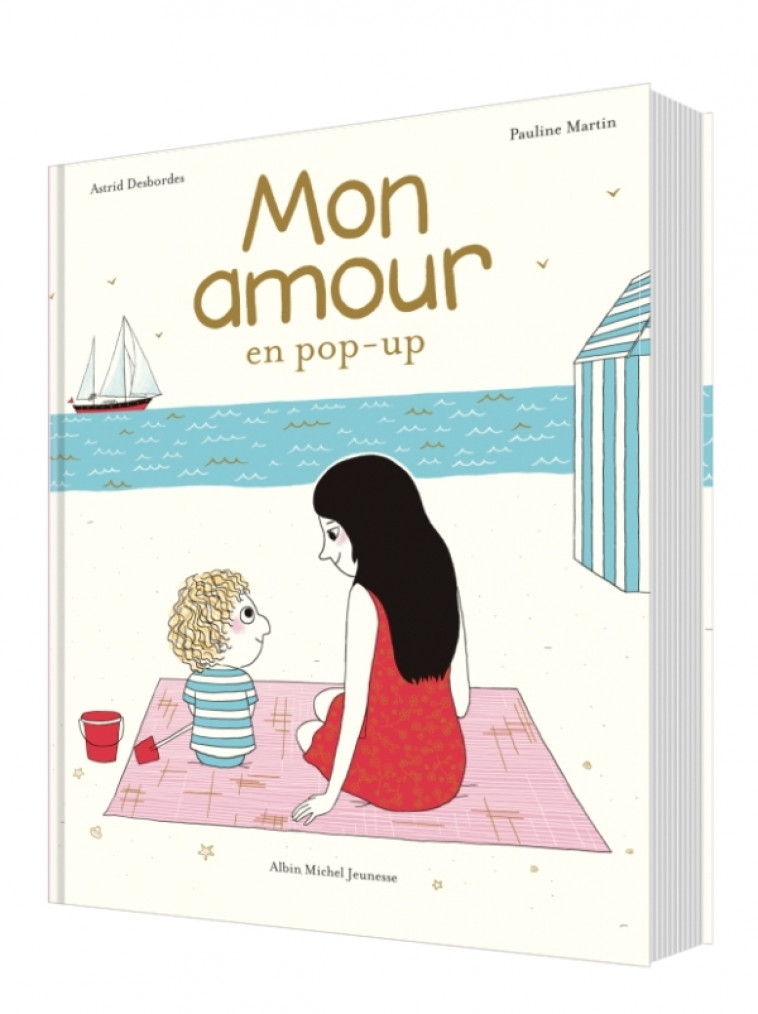 Archibald - Mon amour (pop-up Ed.2021) - Astrid Desbordes, Pauline Martin - ALBIN MICHEL