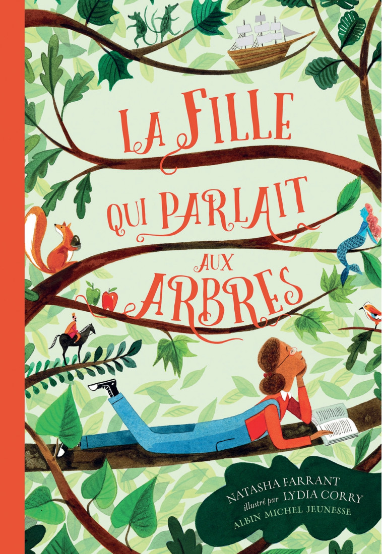 La Fille qui parlait aux arbres - Natasha Farrant, Lydia Corry, Marie Cambolieu - ALBIN MICHEL