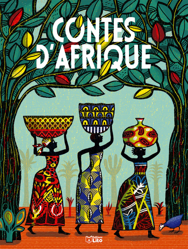 Contes d'Afrique - Ann Rocard - LITO