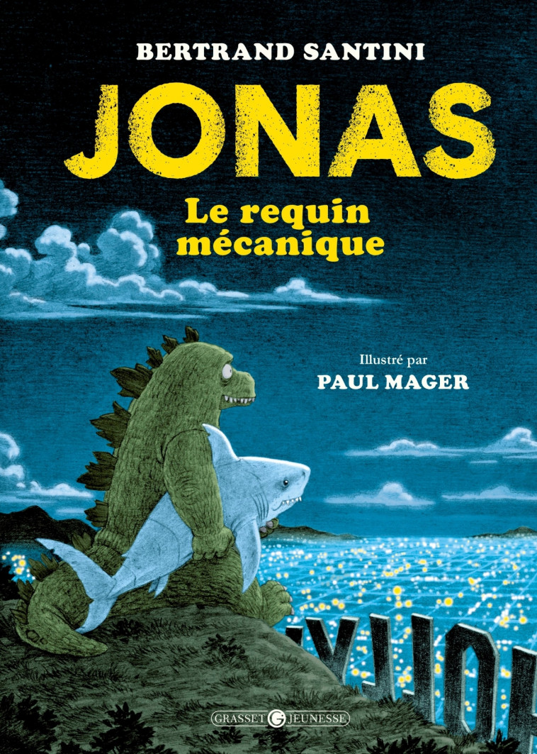 Jonas, le requin mécanique - Ned - Bertrand Santini, Paul Mager - GRASSET JEUNESS