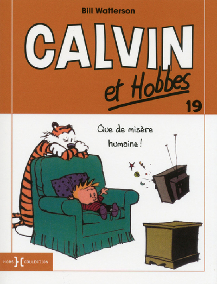 Calvin et Hobbes - tome 19 petit format - Bill Watterson - HORS COLLECTION