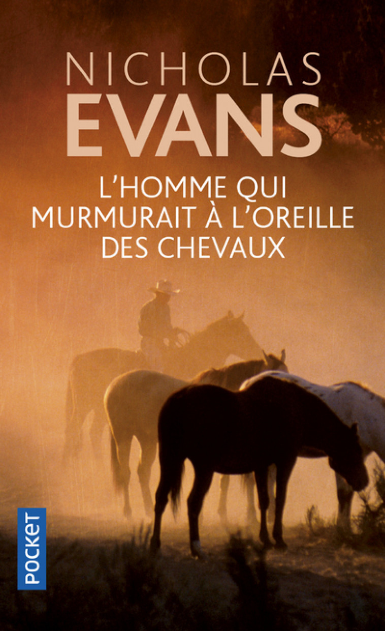 L'homme qui murmurait à l'oreille des chevaux - Nicholas Evans, Valérie Malfoy - POCKET