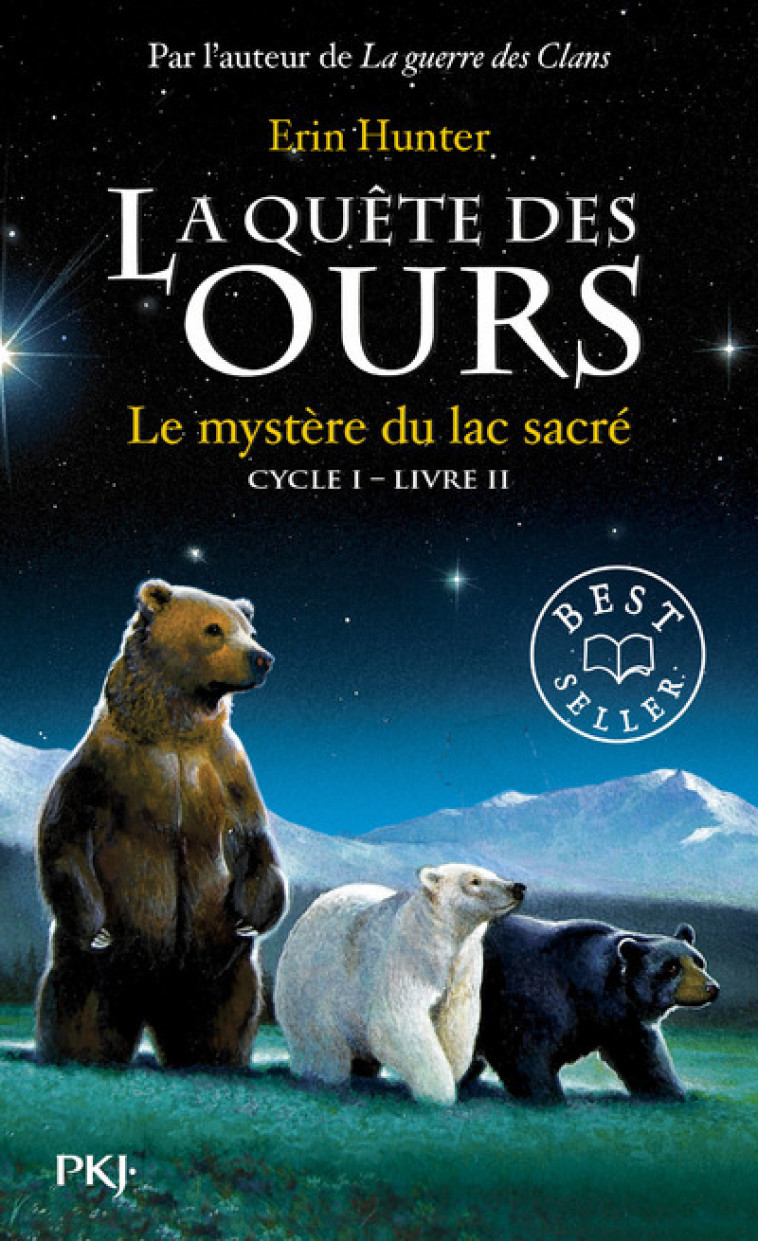 La quête des ours cycle I - tome 2 Le mystère du lac sacré - Erin Hunter, Fabienne Berganz - POCKET JEUNESSE