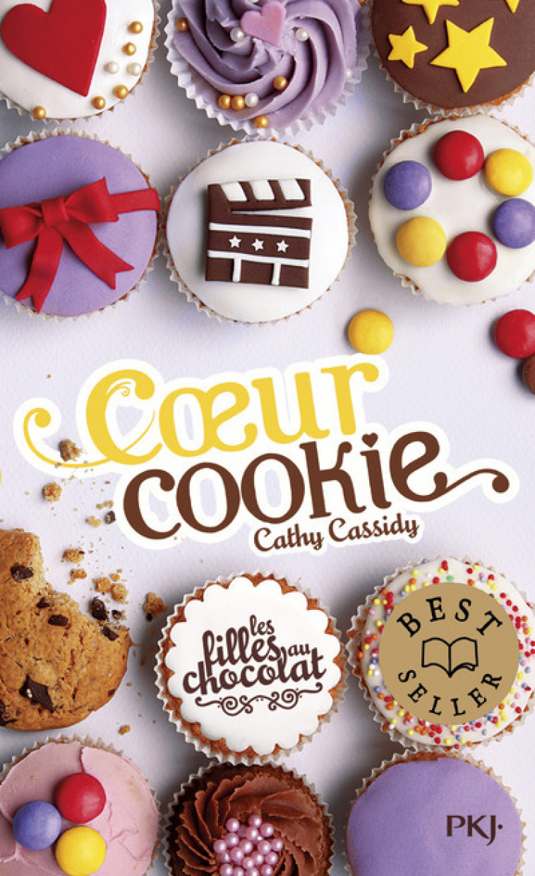 Les filles au chocolat - tome 6 Coeur cookie - Cathy Cassidy, Anne Guitton - POCKET JEUNESSE