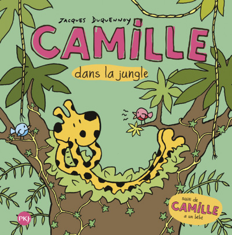 Camille dans la jungle suivi de Camille a un bébé - Jacques Duquennoy - POCKET JEUNESSE