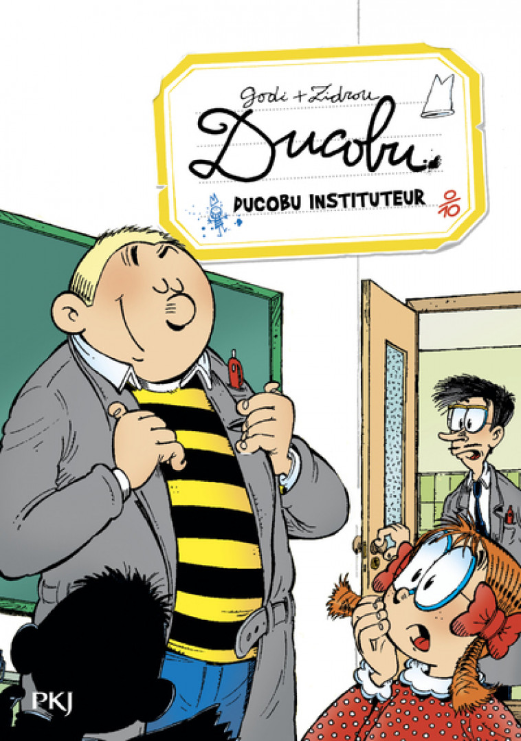 Ducobu - tome 3 Ducobu instituteur - Zidrou Zidrou, Godi Godi - POCKET JEUNESSE