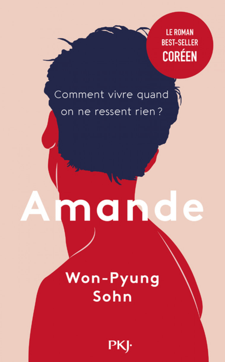 Amande - Won-Pyung Sohn, Juliette Lê - POCKET JEUNESSE