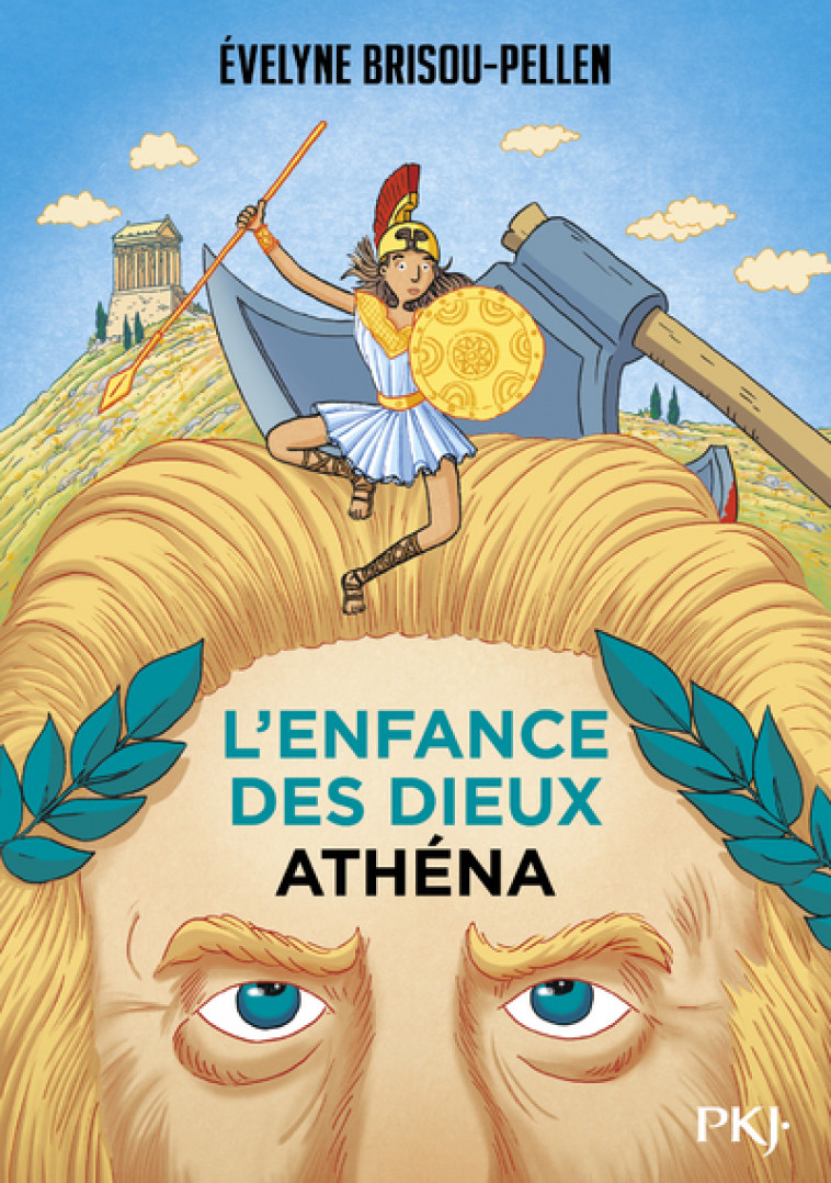 L'enfance des dieux - tome 2 Athéna - Évelyne Brisou-Pellen - POCKET JEUNESSE