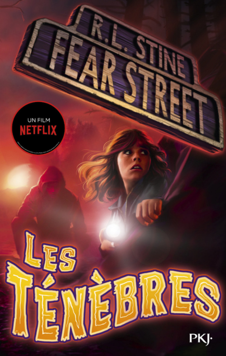 Fear street - tome 3 Les ténèbres - R. L. Stine, Guillaume Fournier - POCKET JEUNESSE