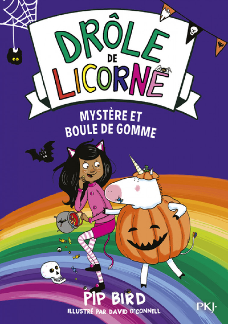 Drôle de licorne - Tome 08 Mystère et boule de gomme - Pip Bird, David O'Connell, Sophie Dieuaide - POCKET JEUNESSE