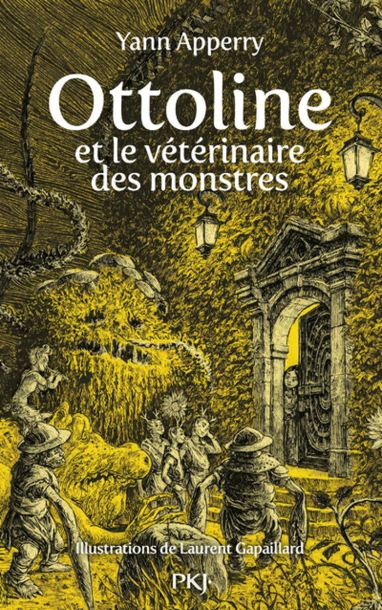 Ottoline et le vétérinaire des monstres - Yann Apperry, Laurent Gapaillard - POCKET JEUNESSE