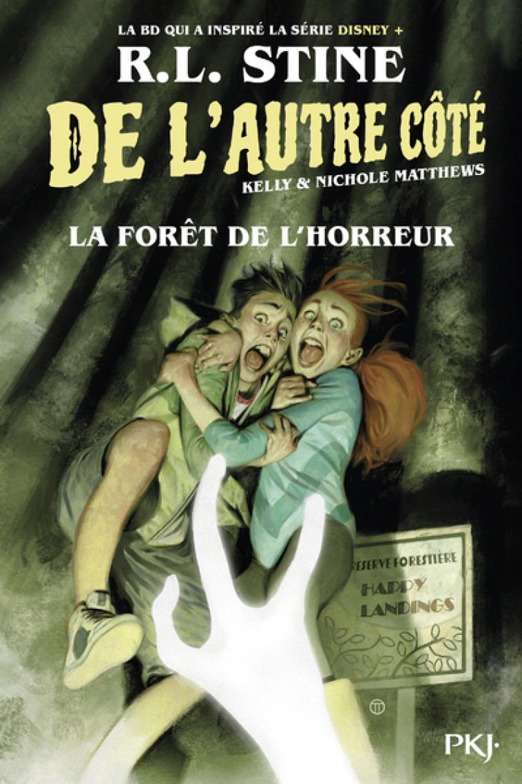 De l'autre côté - Tome 02 La Forêt de l'horreur - R. L. Stine, Nichole Matthews, Kelly Matthews, Michel Leydier - POCKET JEUNESSE