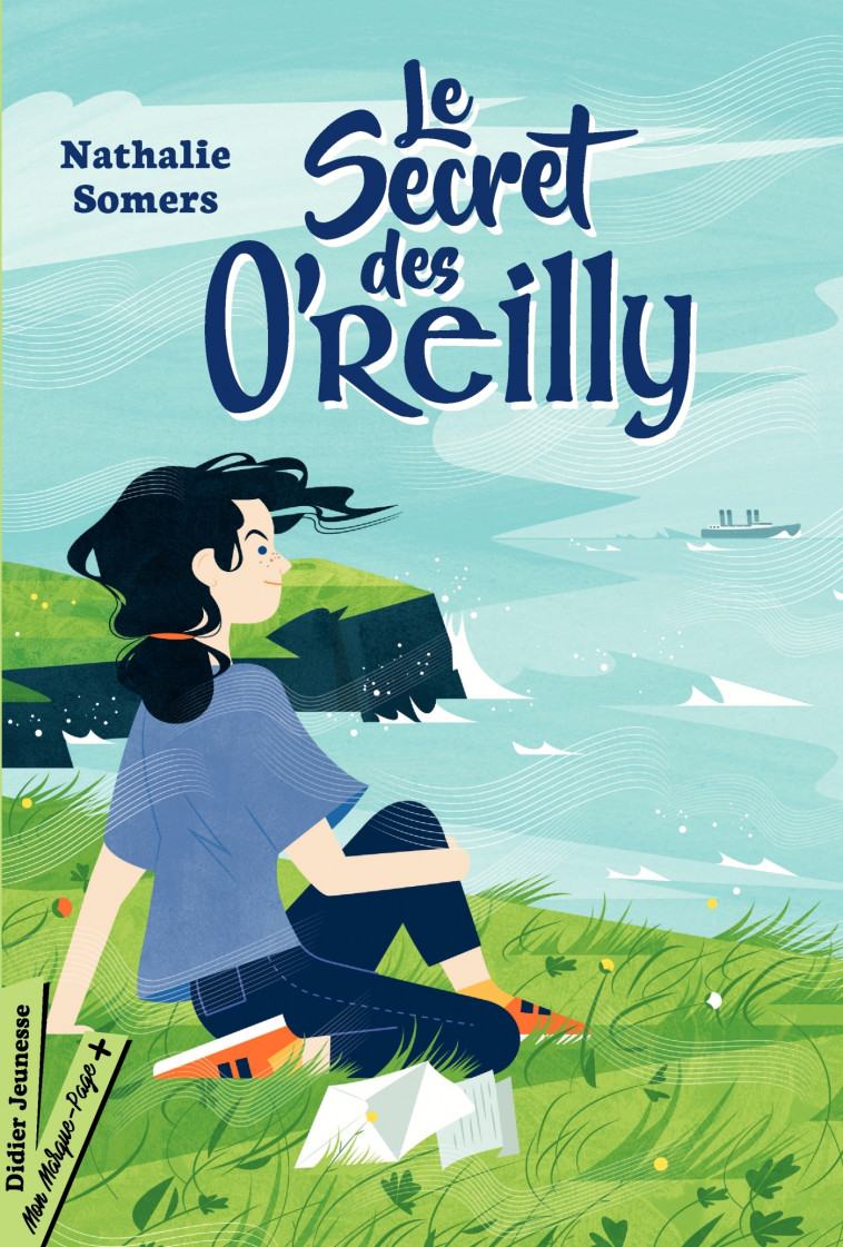 Le secret des O'Reilly - Nathalie Somers, Marta Orzel - DIDIER JEUNESSE