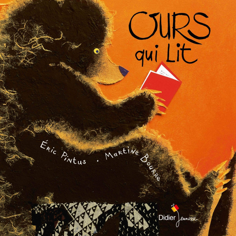 Ours qui lit - géant - Eric Pintus, Martine Bourre - DIDIER JEUNESSE