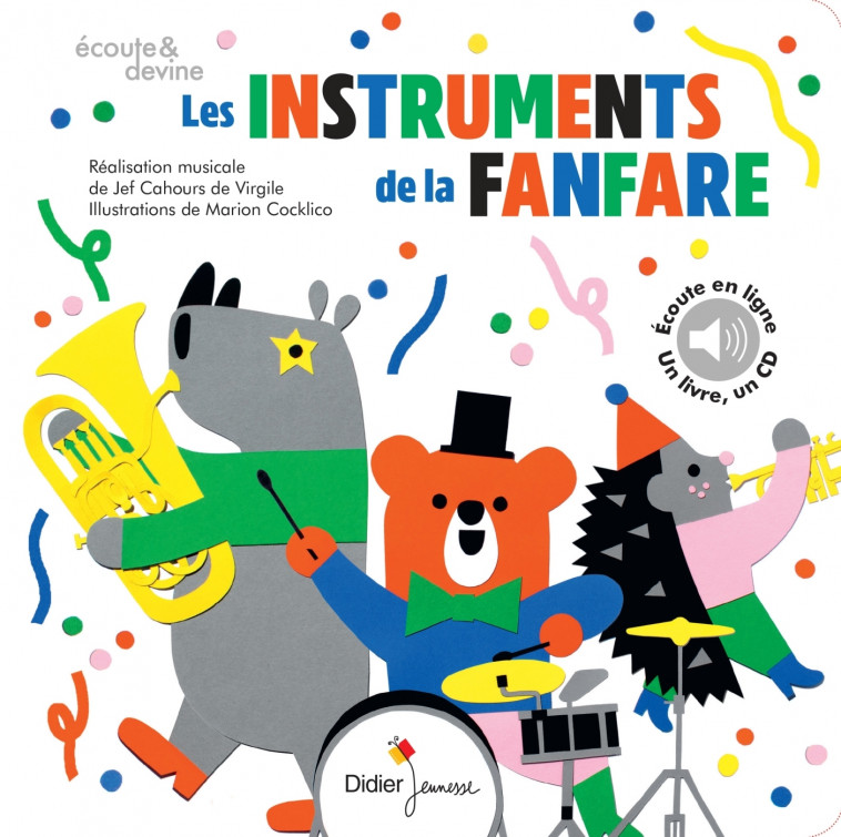 Les Instruments de la fanfare - Jef Cahours, Marion Cocklico Marion Cocklico - DIDIER JEUNESSE