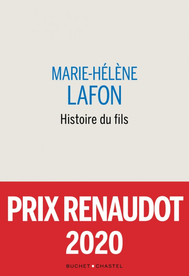 Histoire du fils - Marie-Hélène Lafon - BUCHET CHASTEL