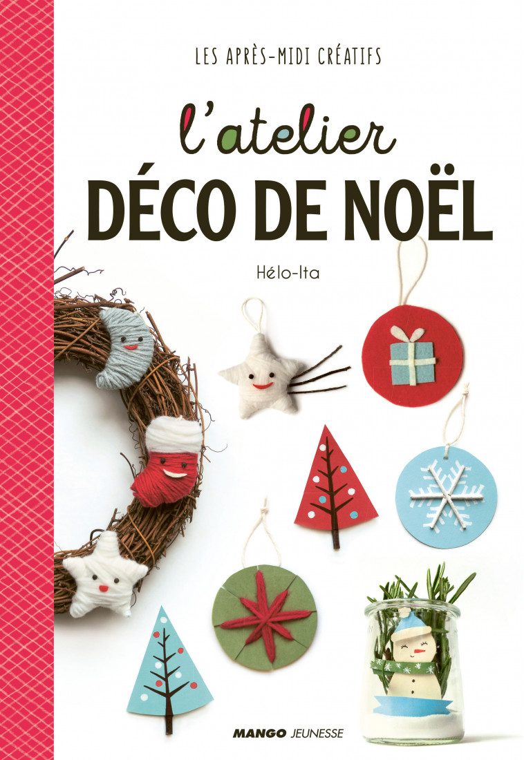 L'atelier déco de Noël - Hélo-ita Hélo-ita - MANGO