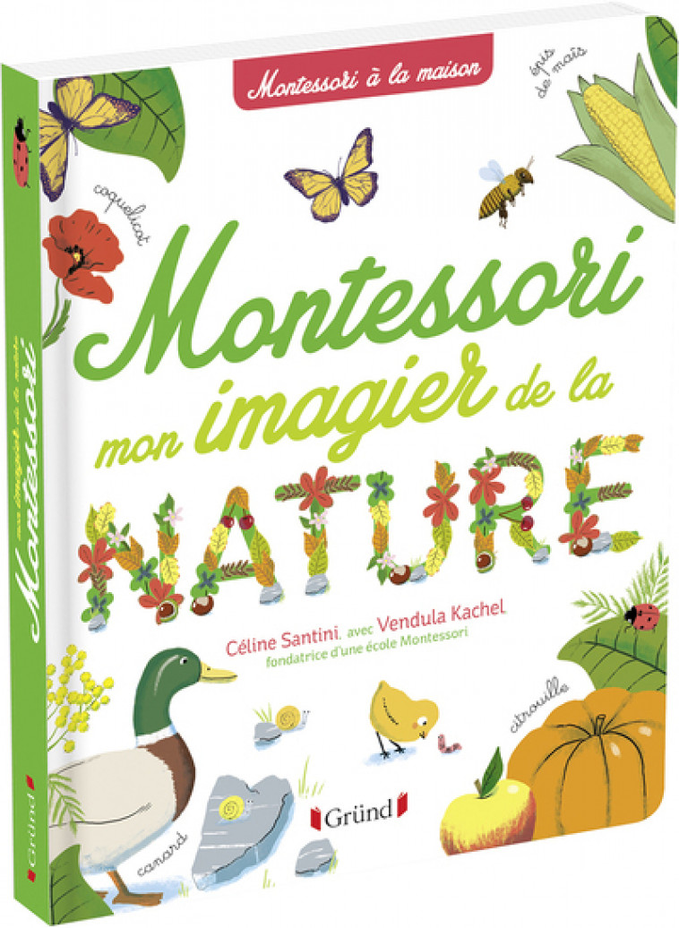 Mon imagier de la nature Montessori - Claire Frossard, Vendula Kachel, Céline Santini - GRUND